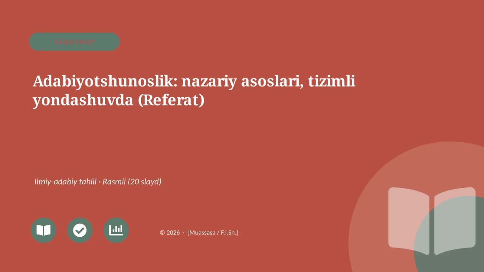 Adabiyotshunoslik: nazariy asoslari, tizimli yondashuvda (Referat)