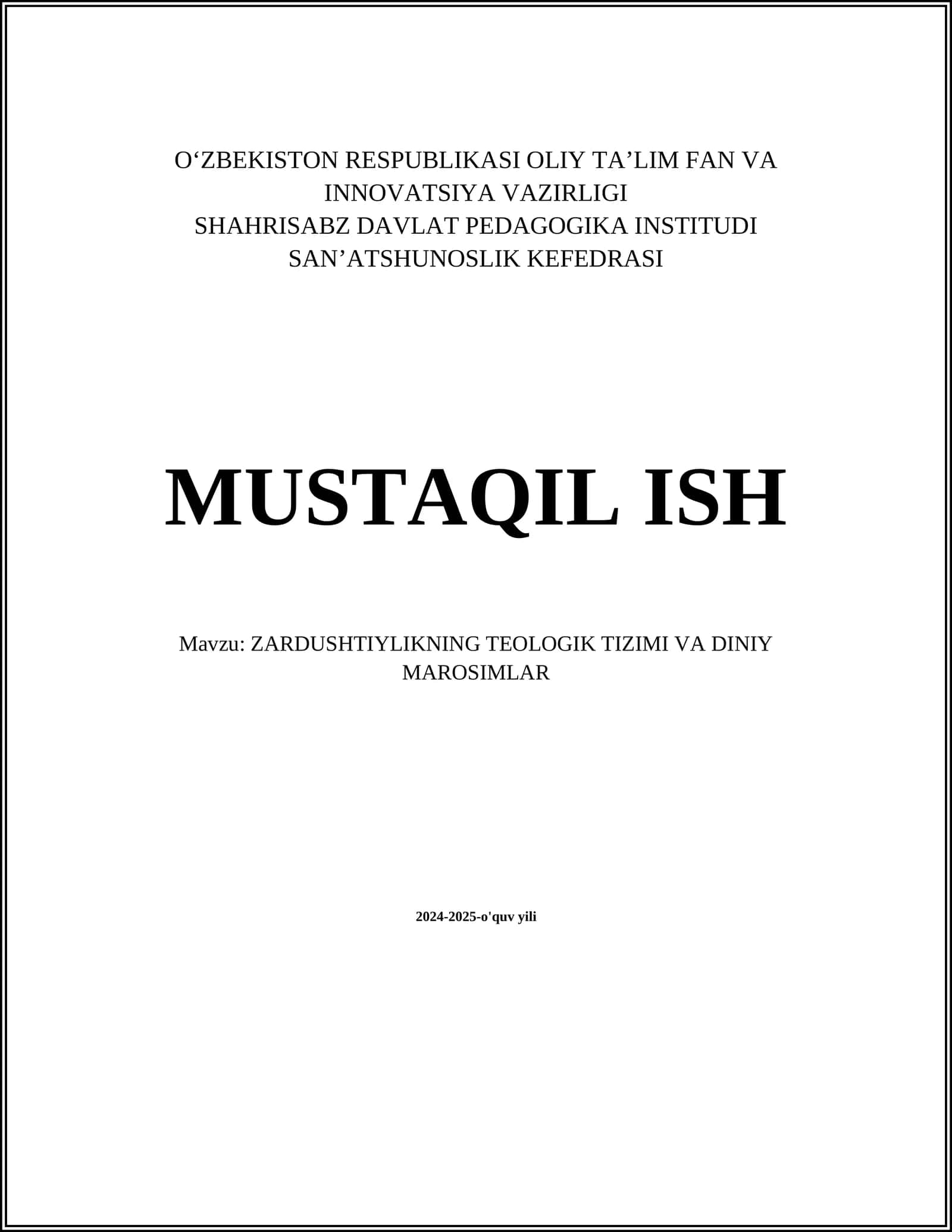 ZARDUSHTIYLIKNING TEOLOGIK TIZIMI VA DINIY MAROSIMLAR