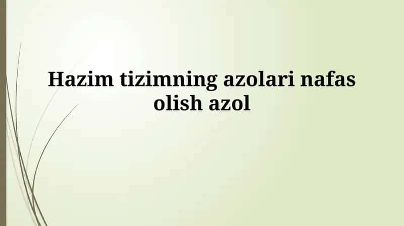 Ovqat hazm qilish tizimi va nafas olish tizimi