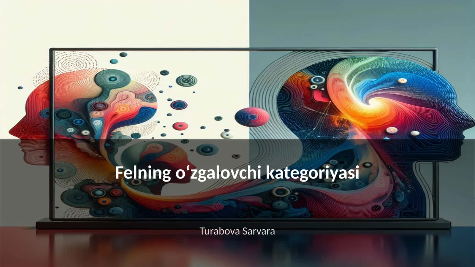 Felning oʻzgalovchi kategoriyasi