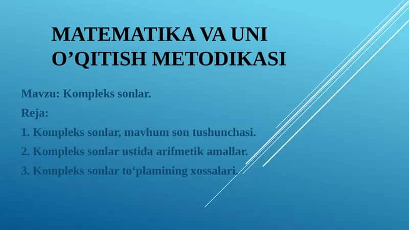 Matematika va unio’qitish metodikasi