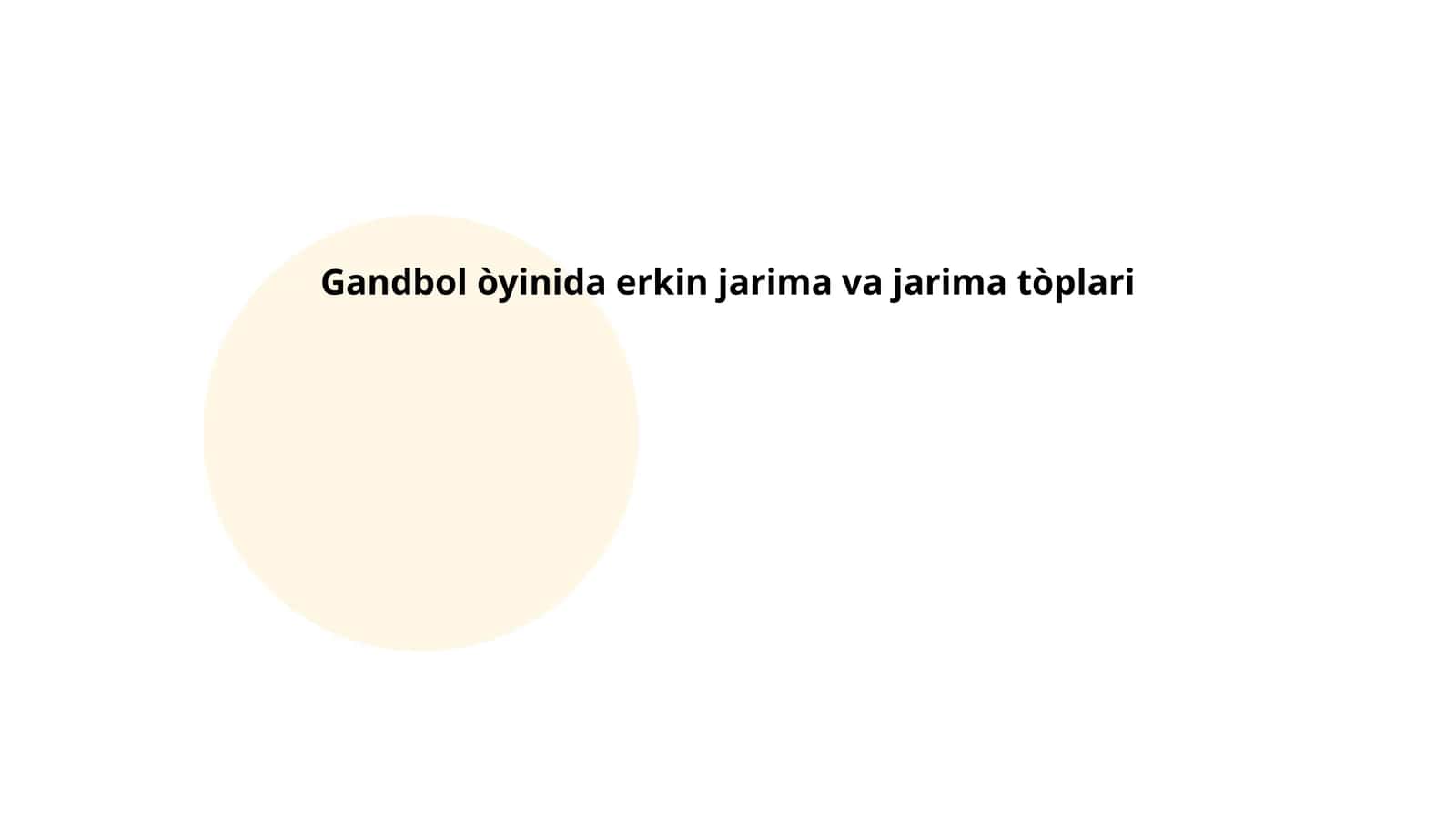 Gandbol òyinida erkin jarima va jarima tòplari