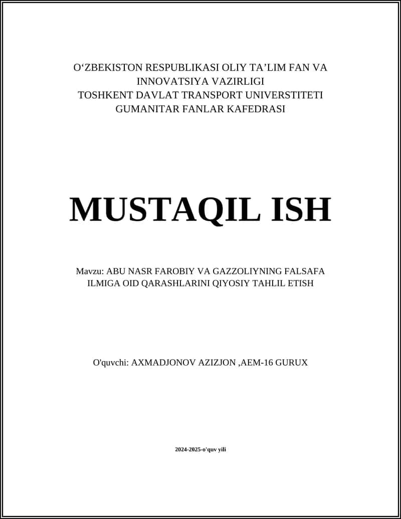 Abu Nasr Farobiy va Gazzoliyning falsafa ilmiga oid qarashlarini qiyosiy tahlil etish
