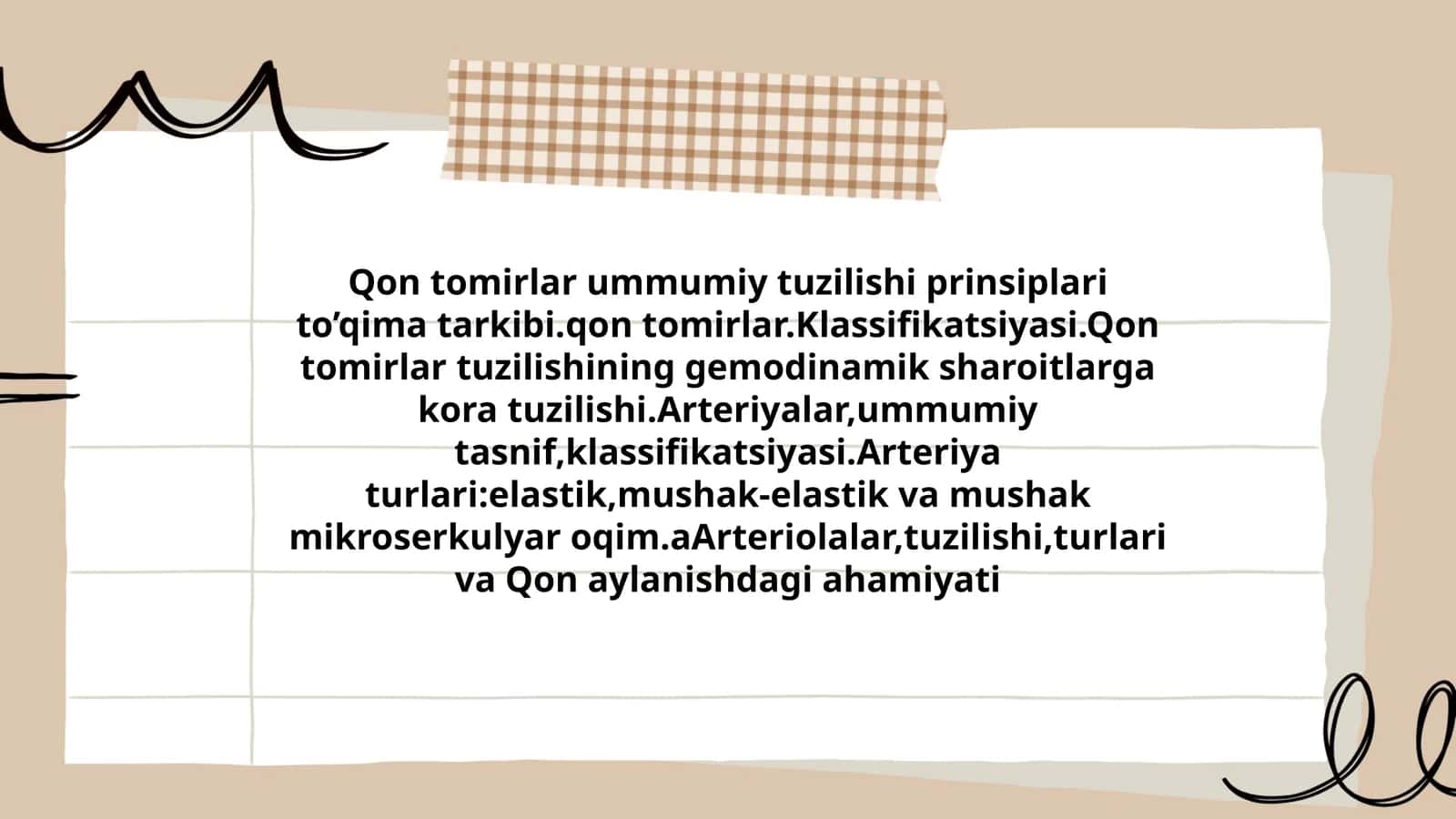 Qon tomirlar umumiy tuzilishi prinsiplari