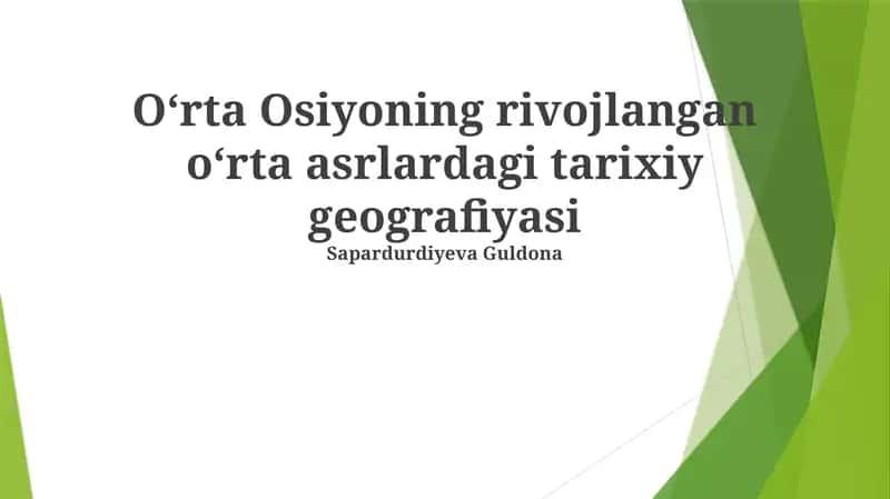 Oʻrta Osiyoning rivojlangan oʻrta asrlardagi tarixiy geografiyasi