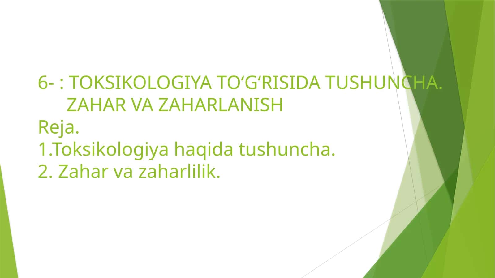 TOKSIKOLOGIYA TO‘G‘RISIDA TUSHUNCHA.ZAHAR VA ZAHARLANISH