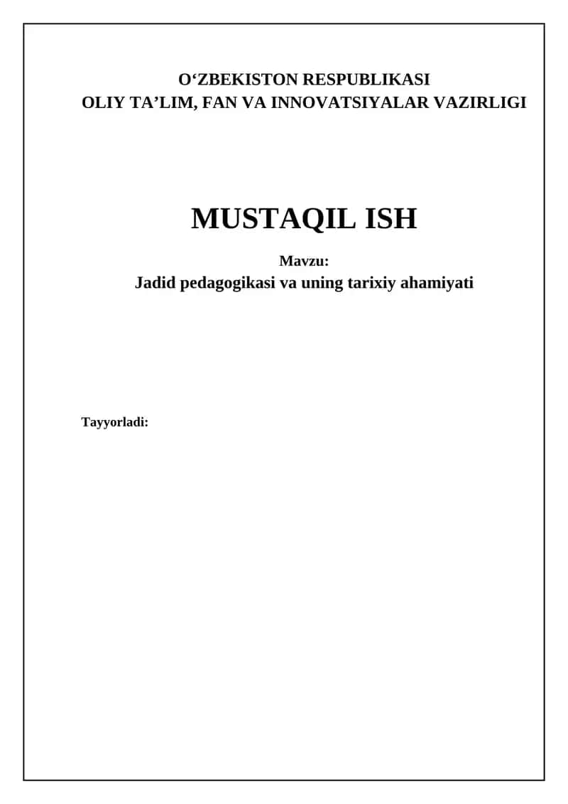 Jadid pedagogikasi va uning tarixiy ahamiyati
