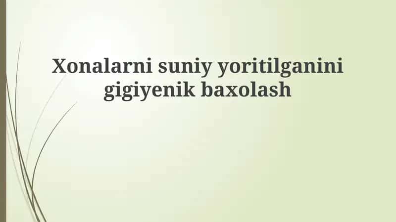 Sun'iy yoritishning ahamiyati