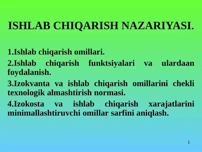ISHLAB CHIQARISHNAZARIYASI