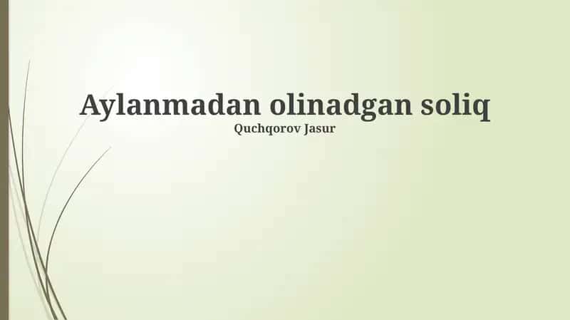 Ruxsatnomasiz to'lanadigan soliqlar