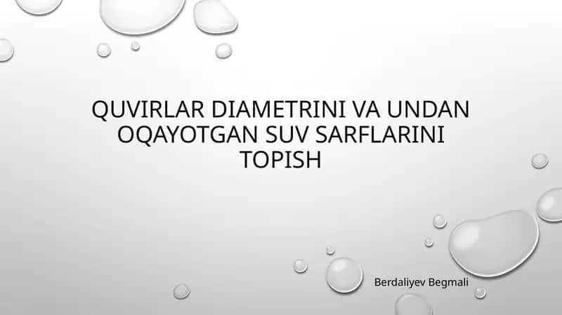 Quvurlar diametrini va undanoqayotgan suv sarflarini topish