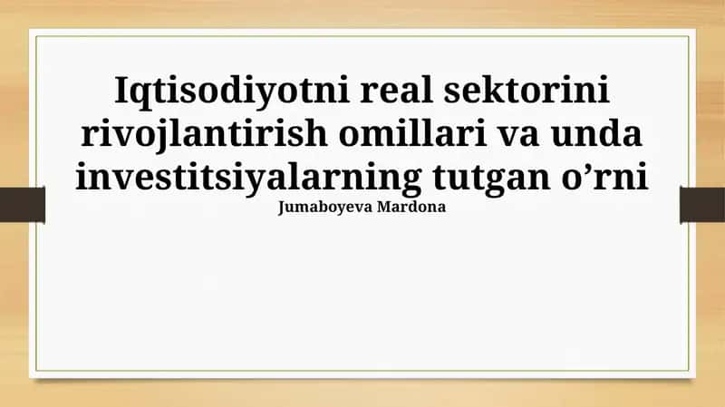 Investitsiyalarni Jalb Qilish va Samaradorligini Oshirish Yo'llari