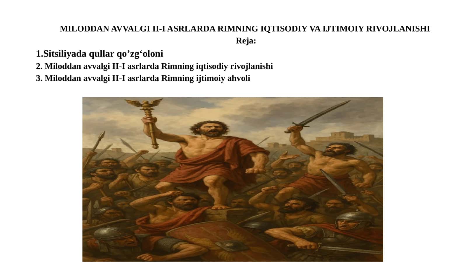 MILODDANAVVALGI II-I ASRLARDA RIMNING IQTISODIY VA IJTIMOIY RIVOJLANISHI
