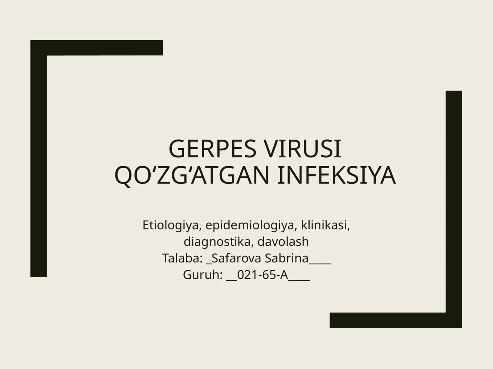Gerpesvirusi qo‘zg‘atgan infeksiya