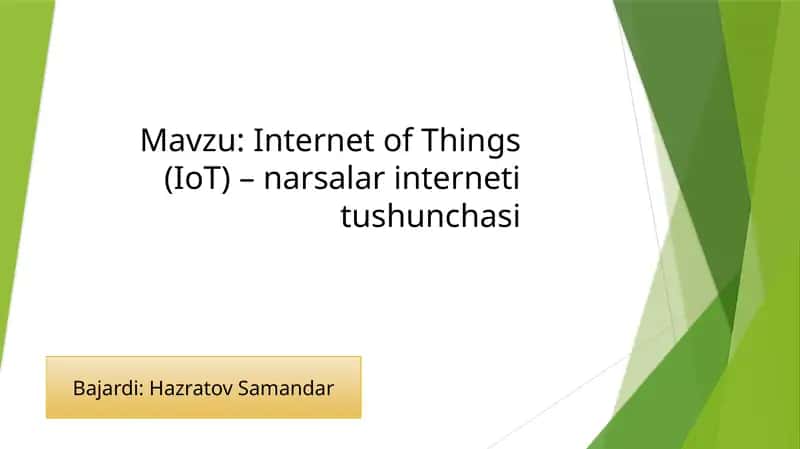 Internet of Things (IoT) – narsalar interneti tushunchasi