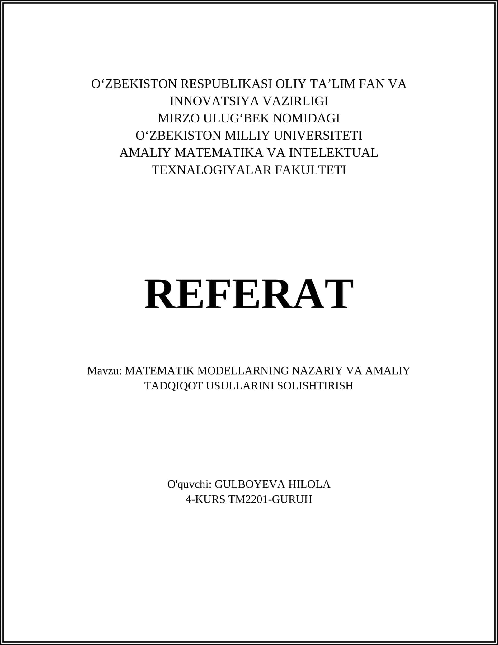 Matematik modellarning nazariy va amaliy tadqiqot usullarini solishtirish