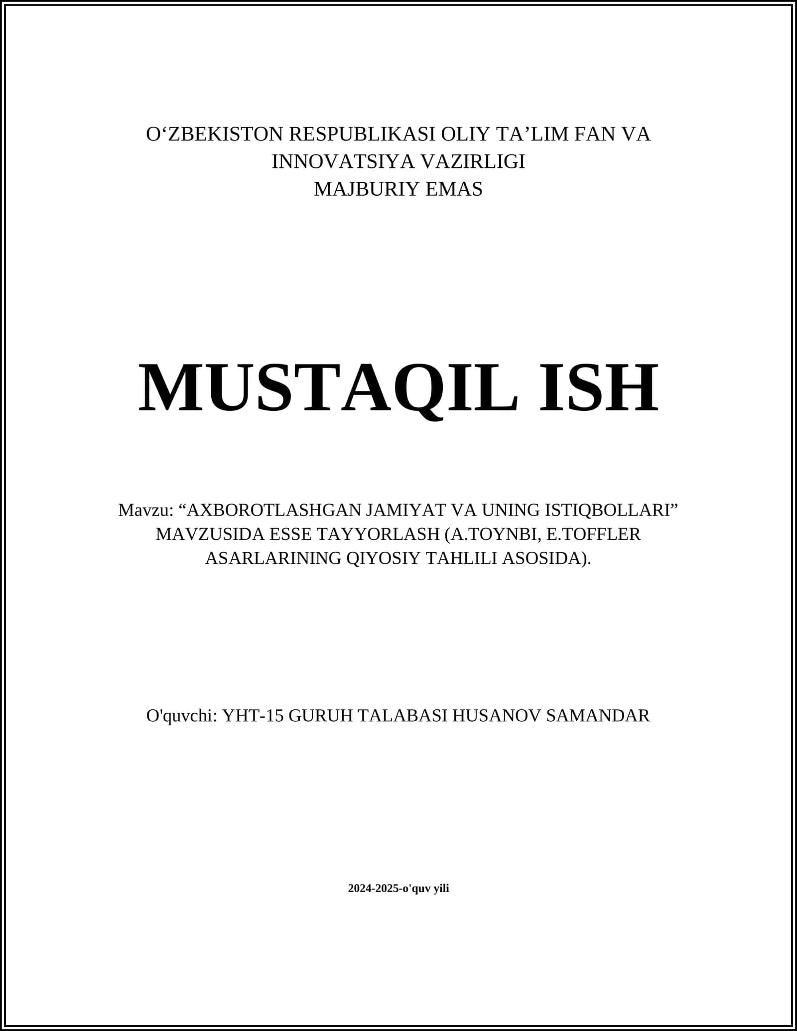 AXBOROTLASHGAN JAMIYAT VA UNING ISTIQBOLLARI