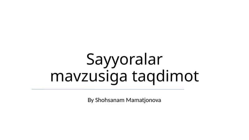 Sayyoralar mavzusiga taqdimot