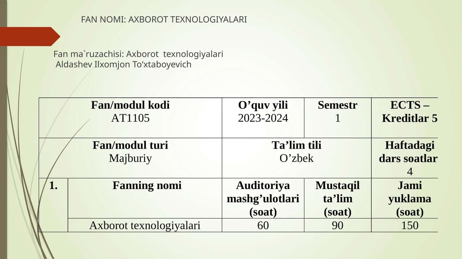 AXBOROT TEXNOLOGIYALARI