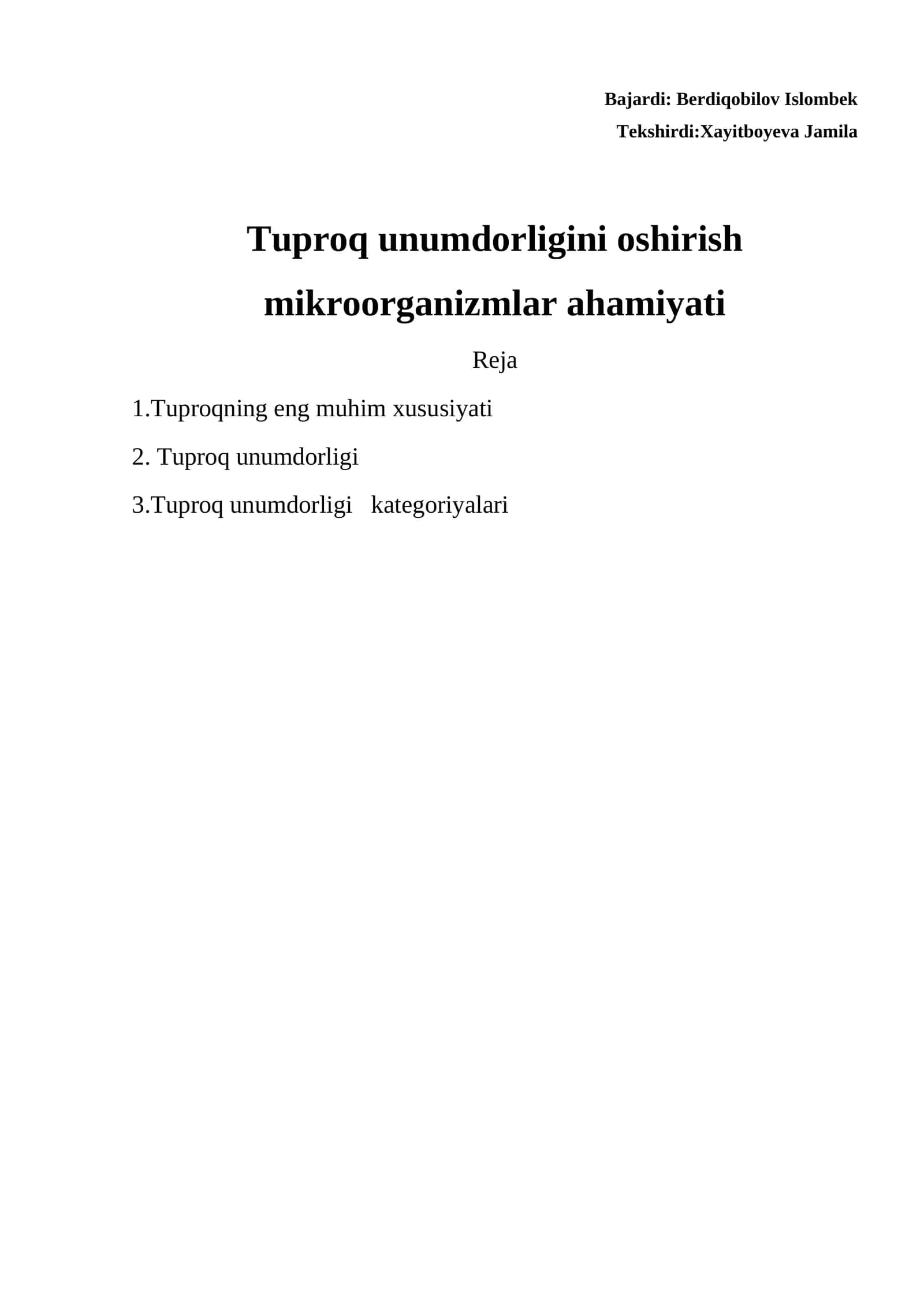 Tuproqning unumdorligi va turli xususiyatlari
