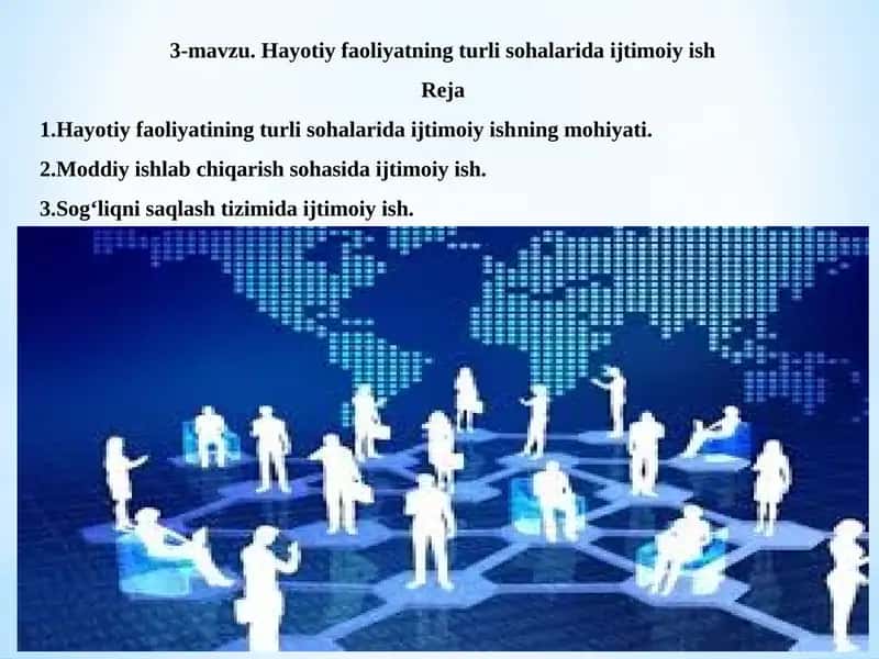 Hayotiy faoliyatning turli sohalarida ijtimoiy ish