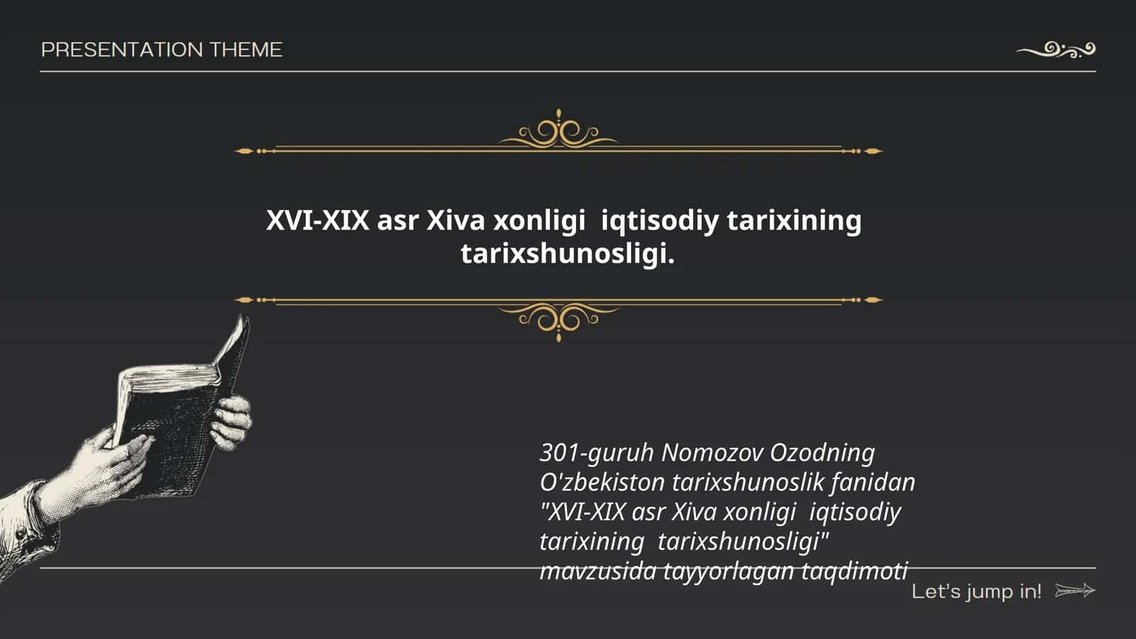 XVI-XIX asr Xiva xonligi iqtisodiy tarixining tarixshunosligi