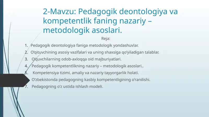 Pedagogikde ontologiya va kompetentlik faning nazariy–metodologikasoslari
