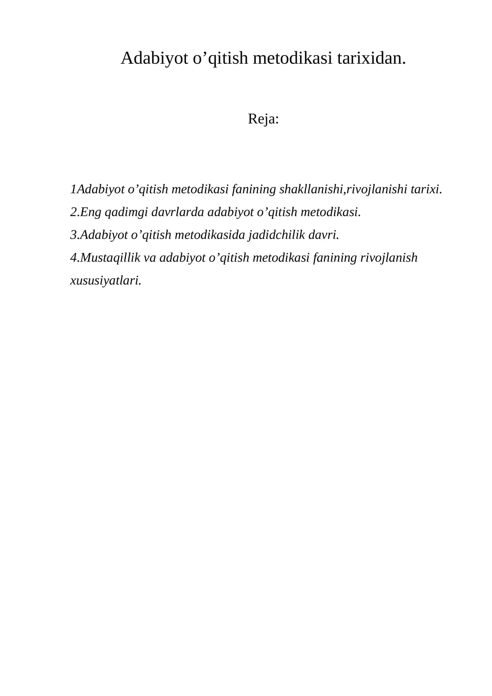 Adabiyot o’qitish metodikasi tarixidan.