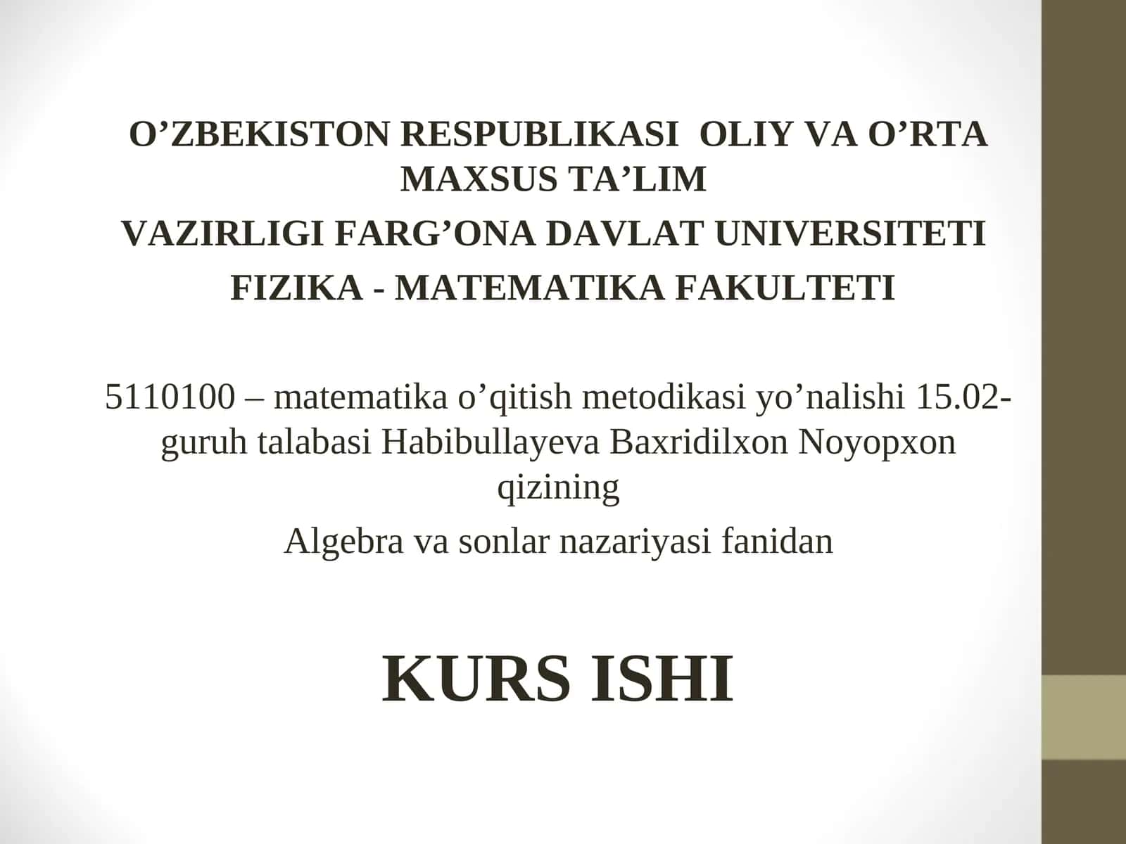 Gruppavauning xossalari KURS ISHI
