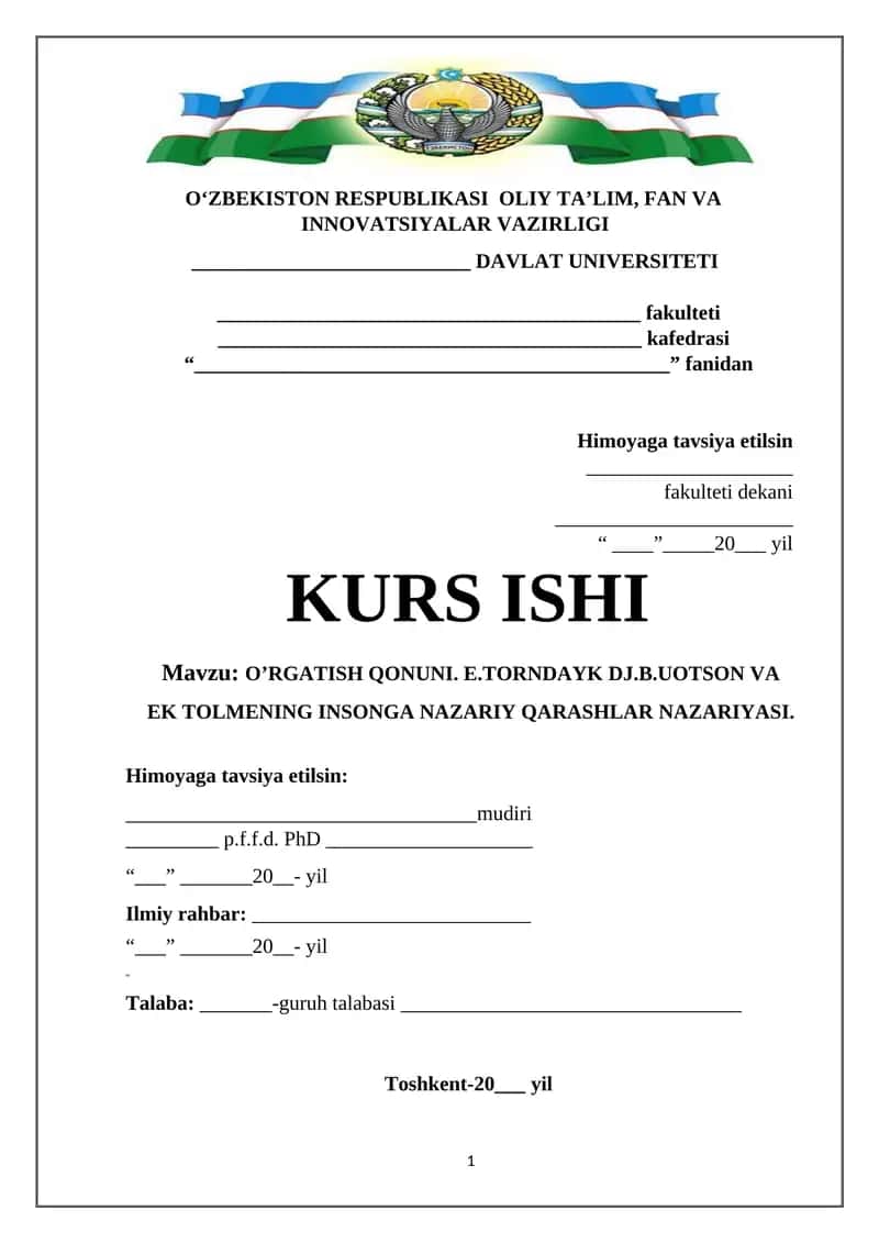O’RGATISH QONUNI. E.TORNDAYK DJ.B.UOTSON VA  EK TOLMENING INSONGA NAZARIY QARASHLAR NAZARIYASI.