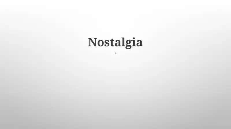 Nostalgia in Popular Culture