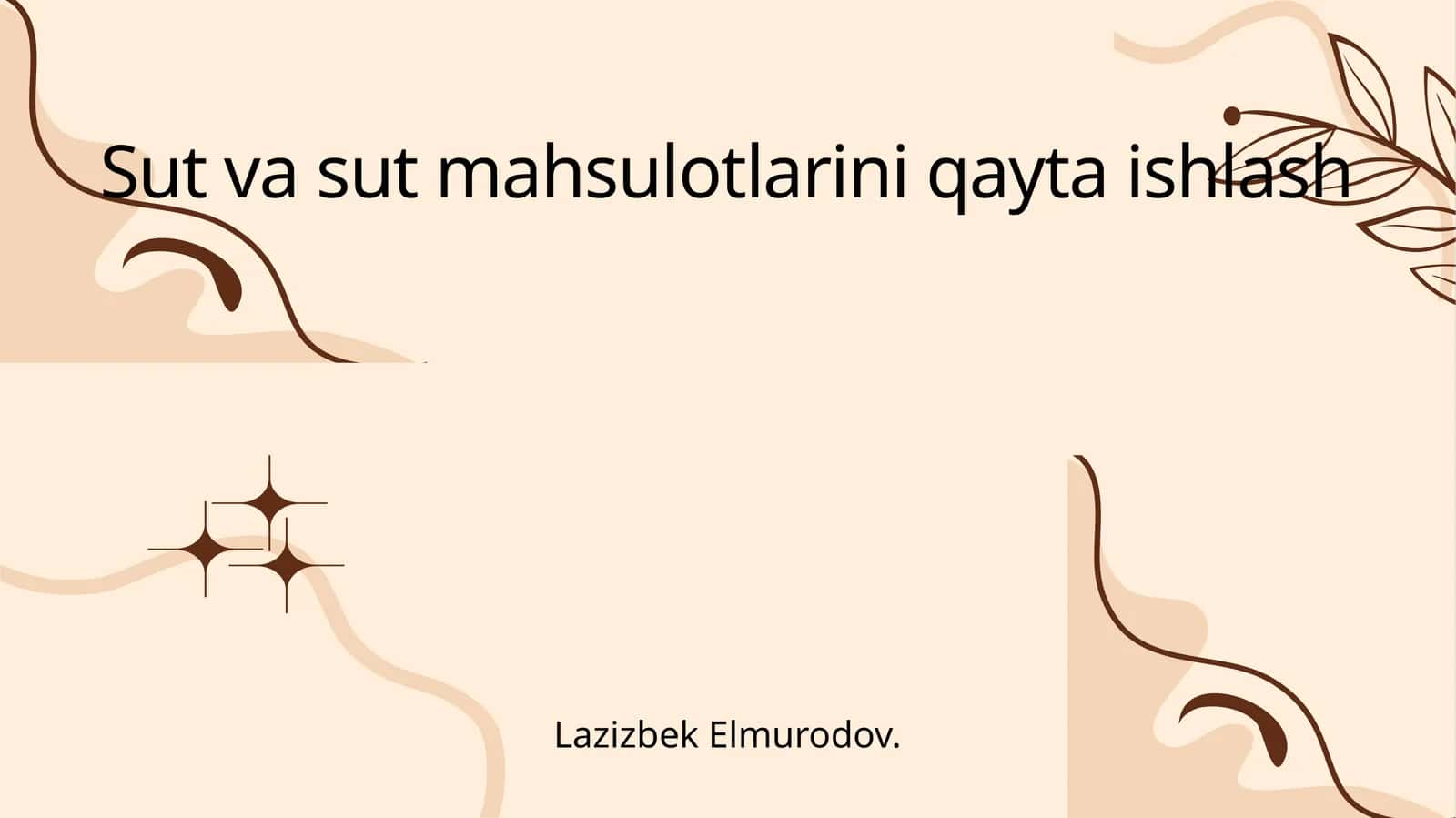 Sut va sut mahsulotlarini qayta ishlash