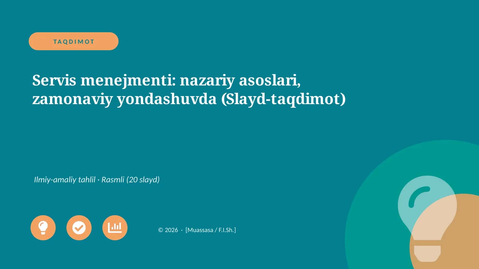 Servis menejmenti: nazariy asoslari, zamonaviy yondashuvda (Slayd-taqdimot)