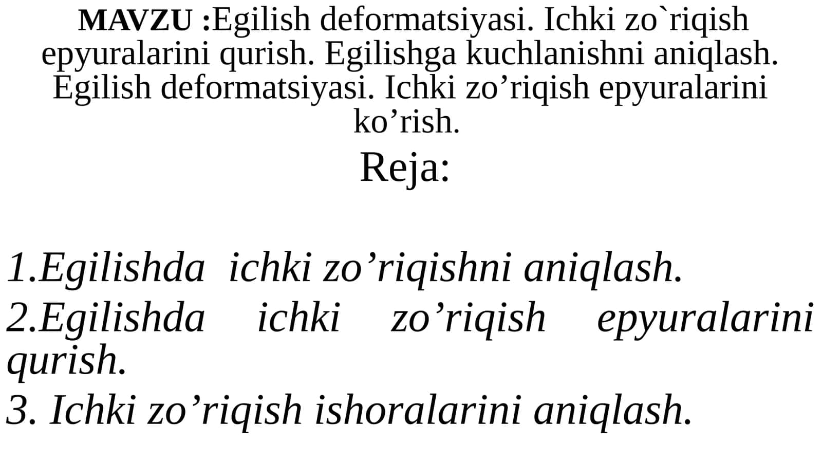 Egilish deformatsiyasi. Ichki zo'riqish shepyuralarini qurish. Egilish kuchlanishni aniqlash. Egilish deformatsiyasi. Ichki zo'riqish shepyuralarini ko'rish