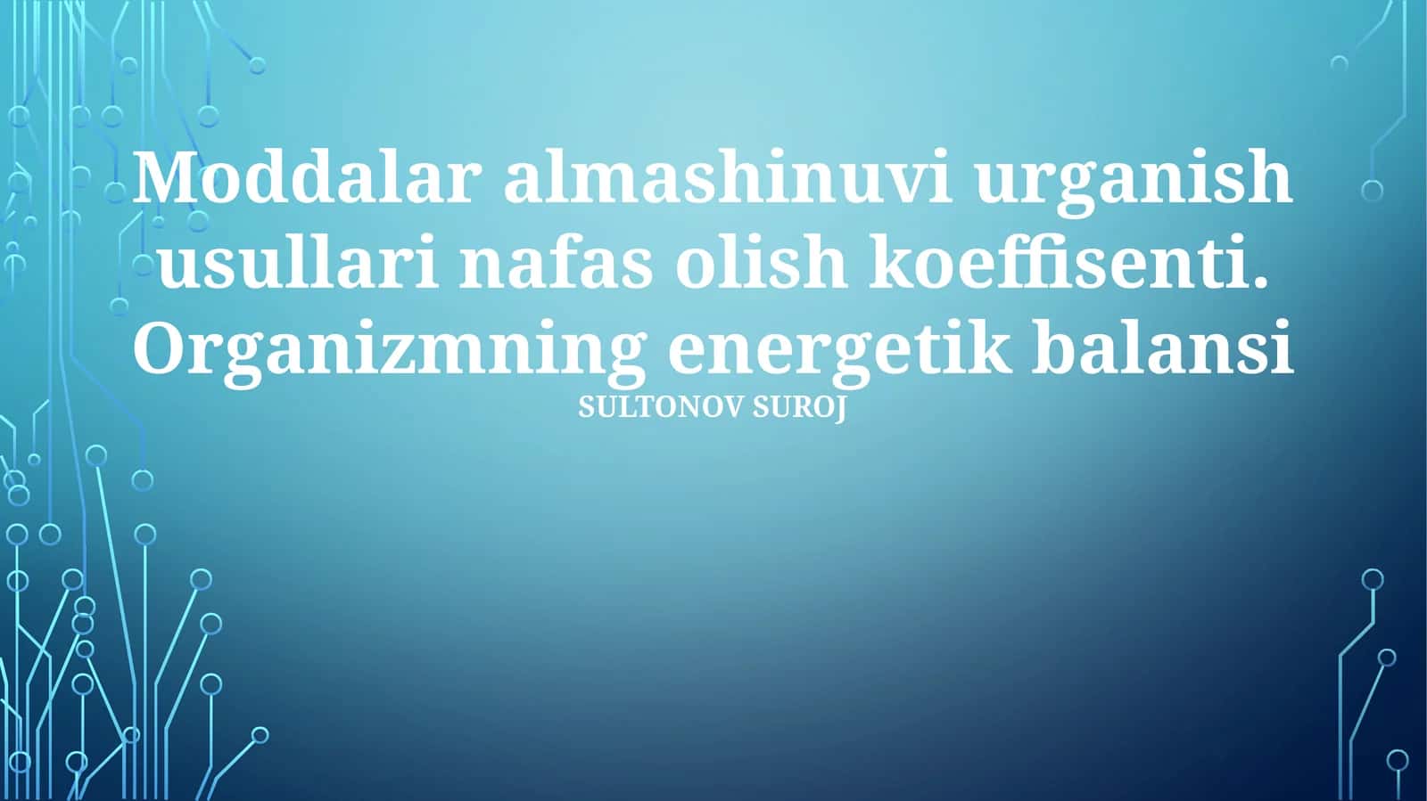 Moddalar almashinuvi urganish usullari nafas olish koeffisenti