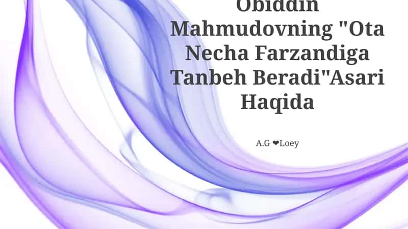 "Ota Necha Farzandiga Tanbeh Beradi"