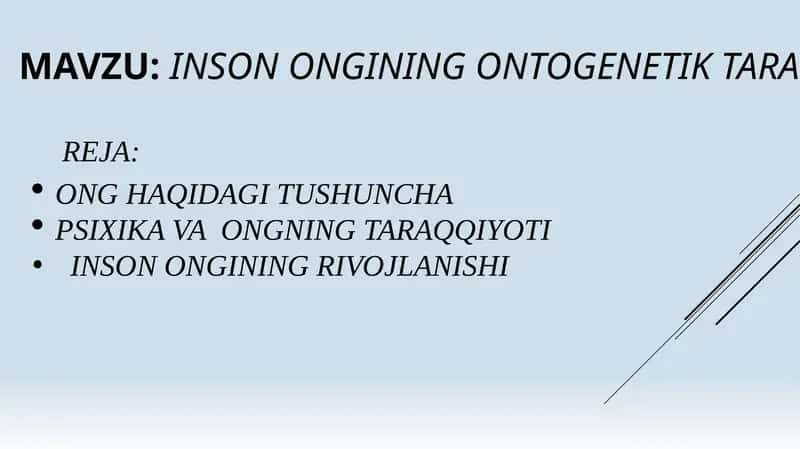 INSON ONGINING ONTOGENETIK TARAQQIYOTI