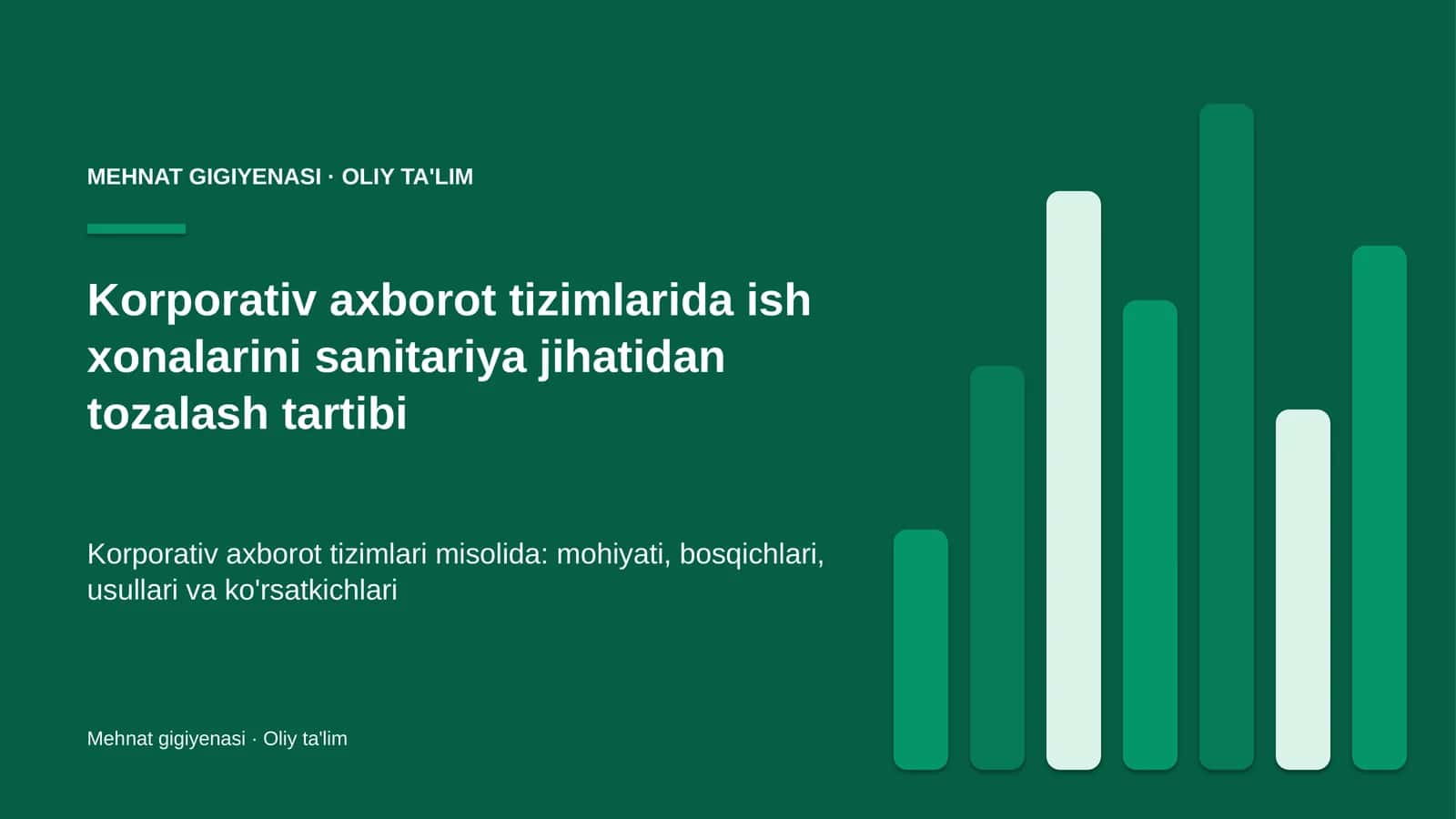 Korporativ axborot tizimlarida ish xonalarini sanitariya jihatidan tozalash tartibi
