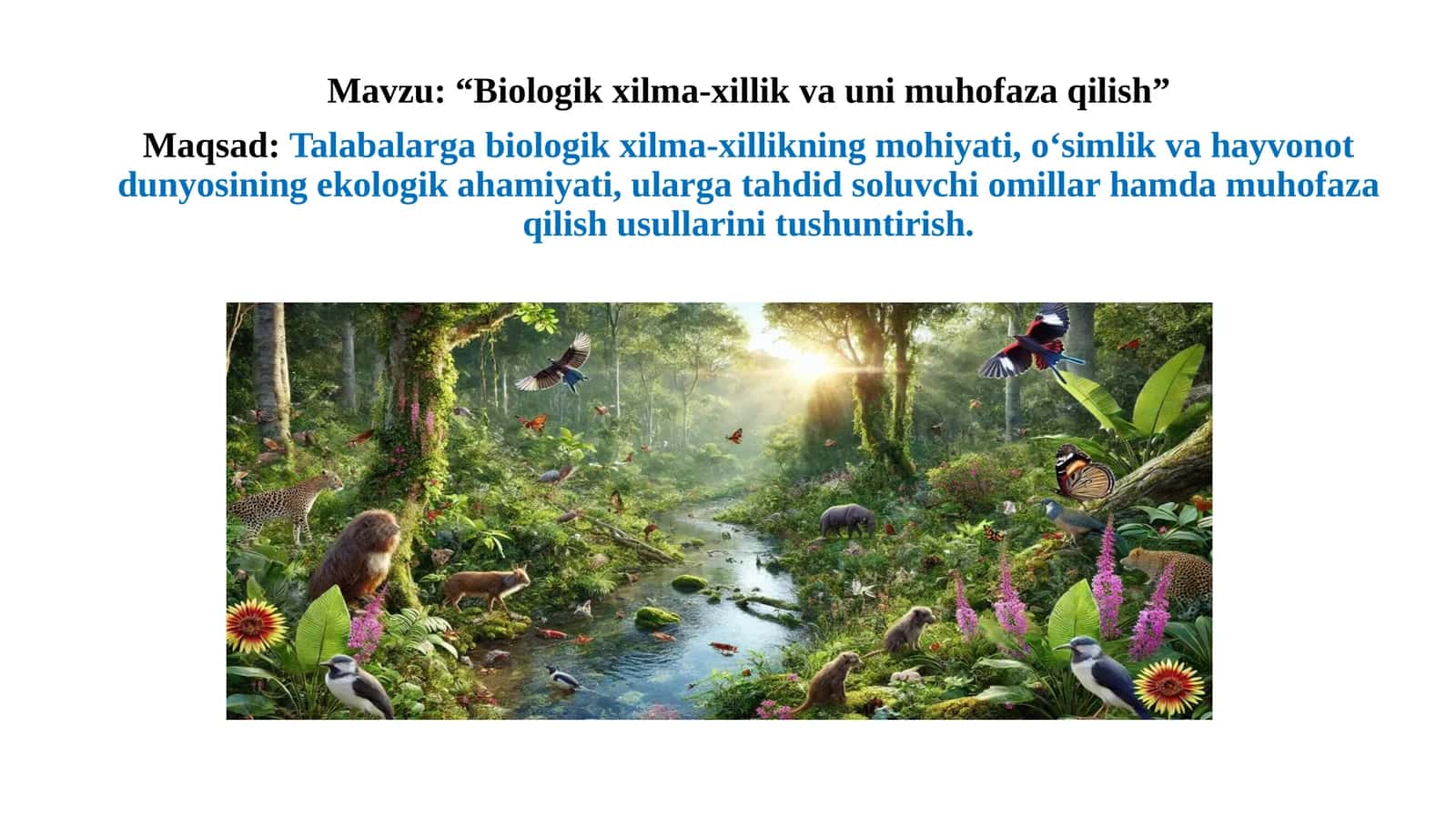 “Biologik xilma-xillik va uni muhofaza qilish”