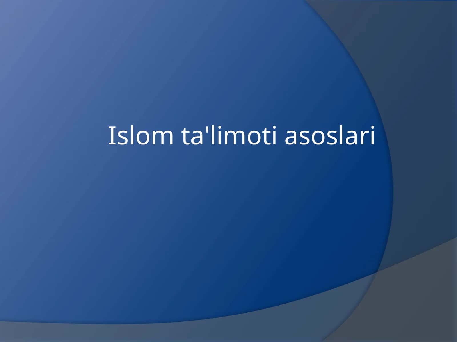 Islomta'limotiasoslari
