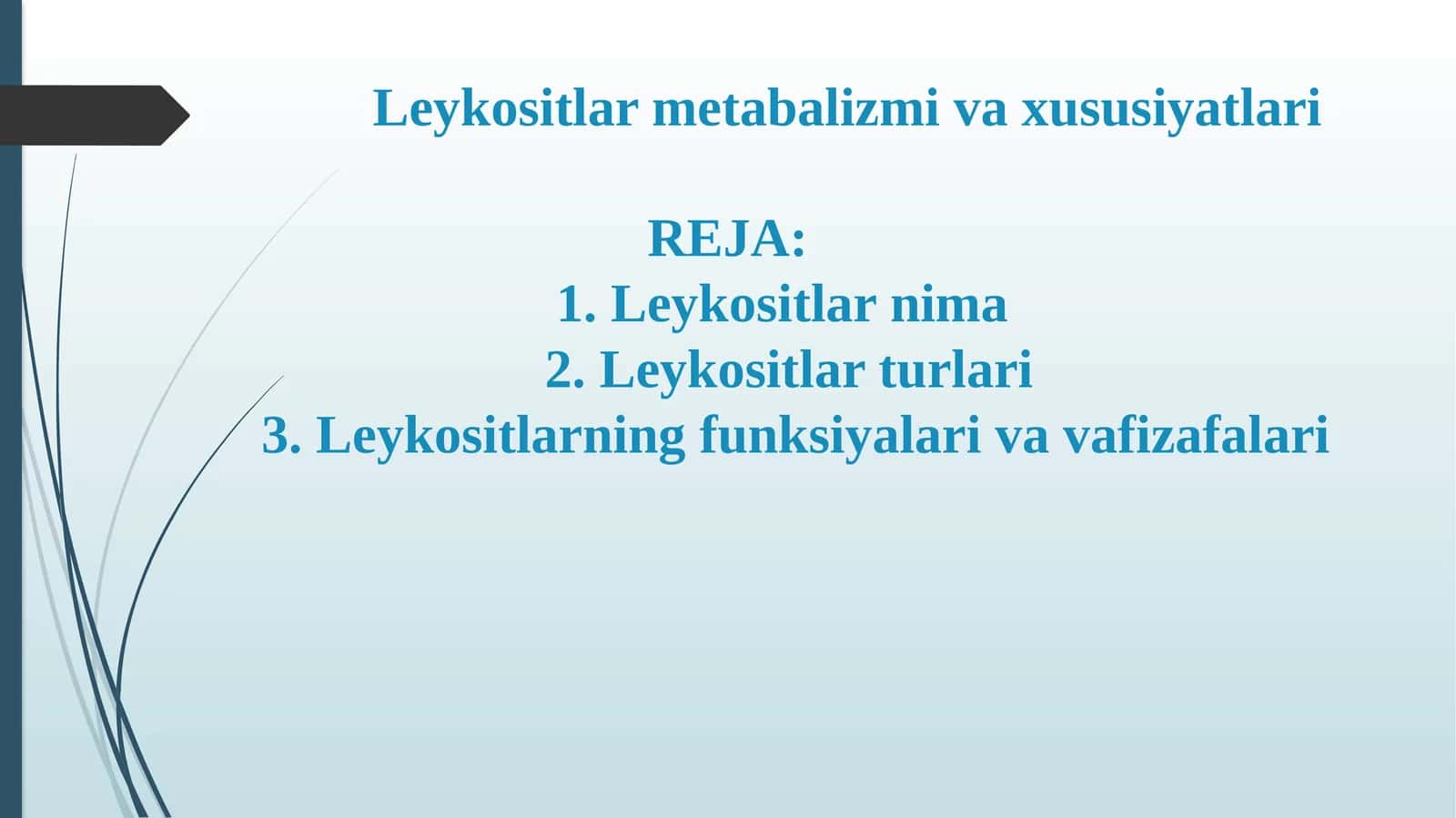 Leykositlar va metabolismi vazifalari