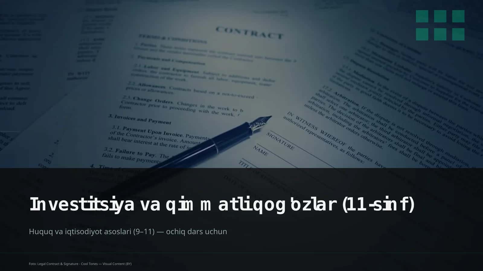 Huquq va iqtisodiyot asoslari (9– 11) — ochiq dars uchun