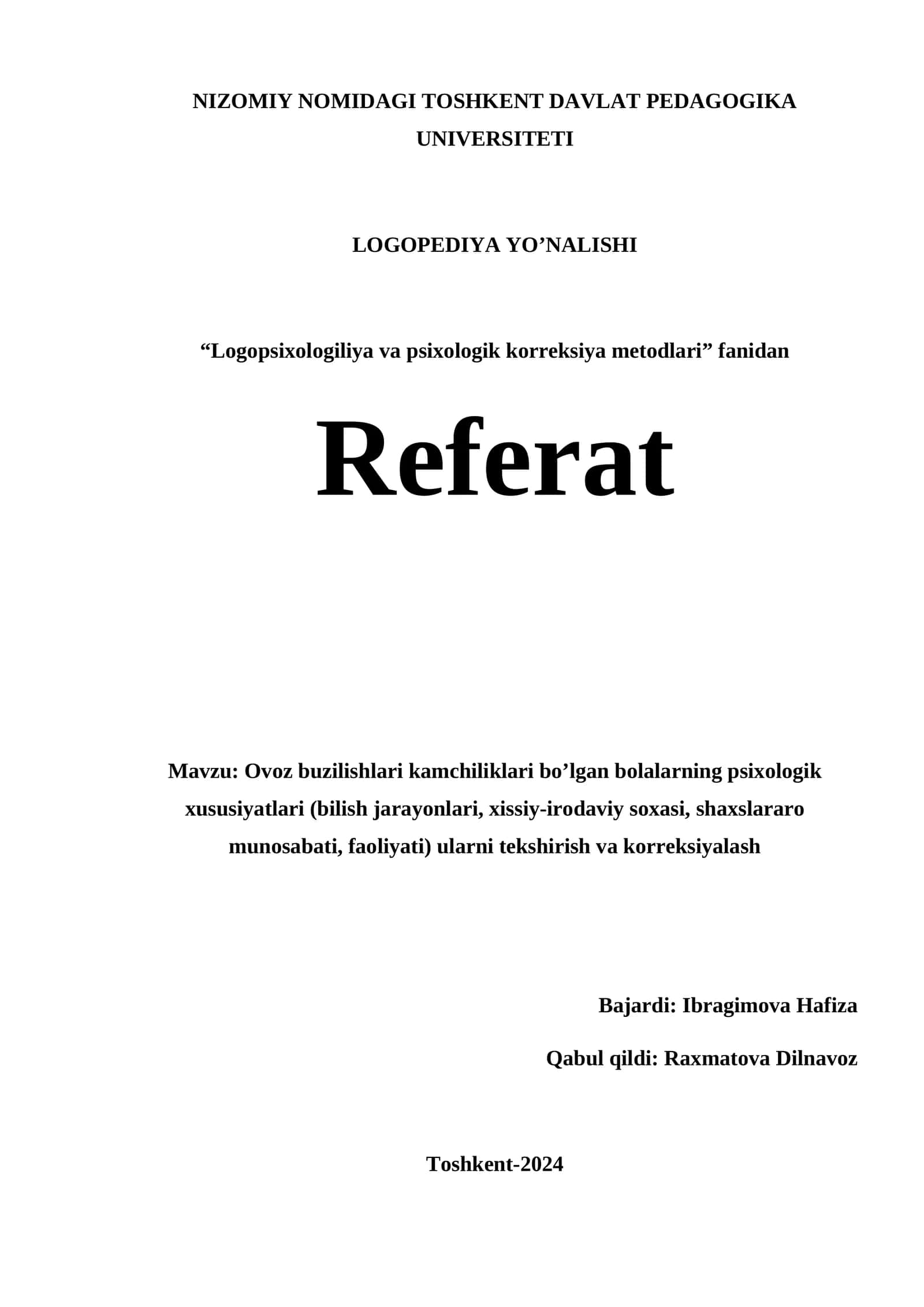 Logopsixologiliya va psixologik korreksiya metodlari