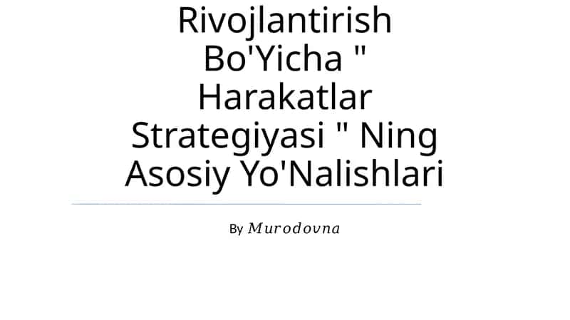 "Inson kapitalini rivojlantirish va ta’lim sifatini oshirish"