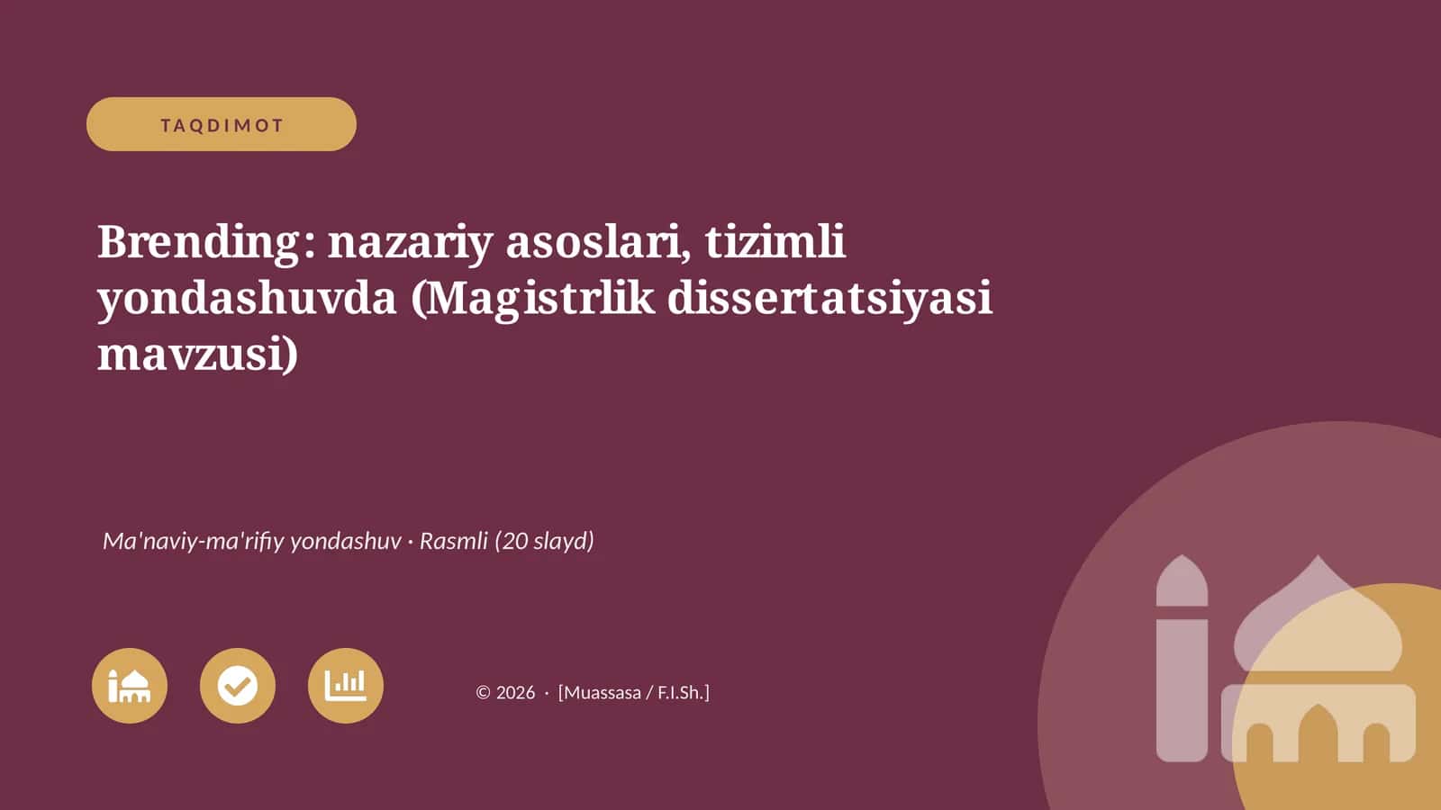 Brending: nazariy asoslari, tizimli yondashuvda (Magistrlik dissertatsiyasi mavzusi)