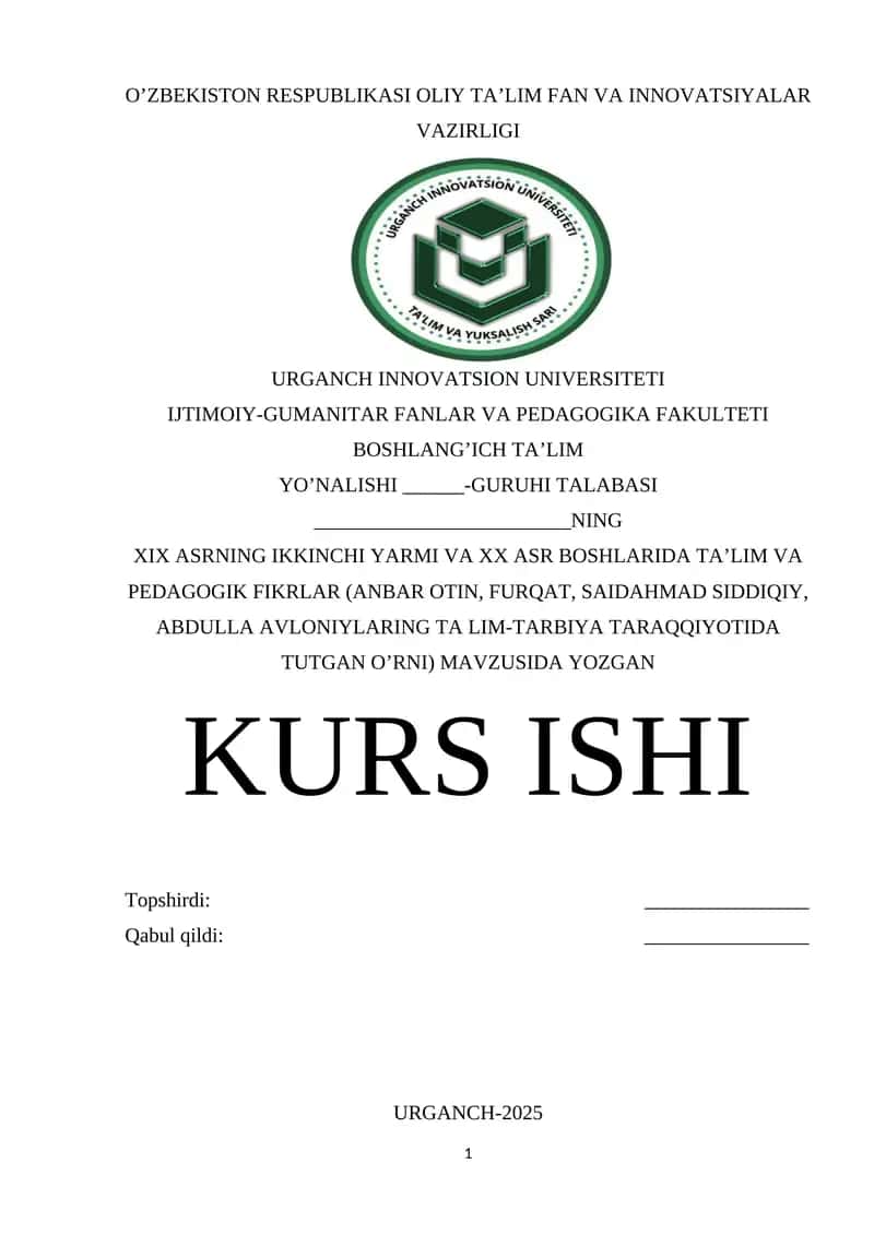 XIX ASRNING IKKINCHI YARMI VA XX ASR BOSHLARIDA TA’LIM VA PEDAGOGIK FIKRLAR