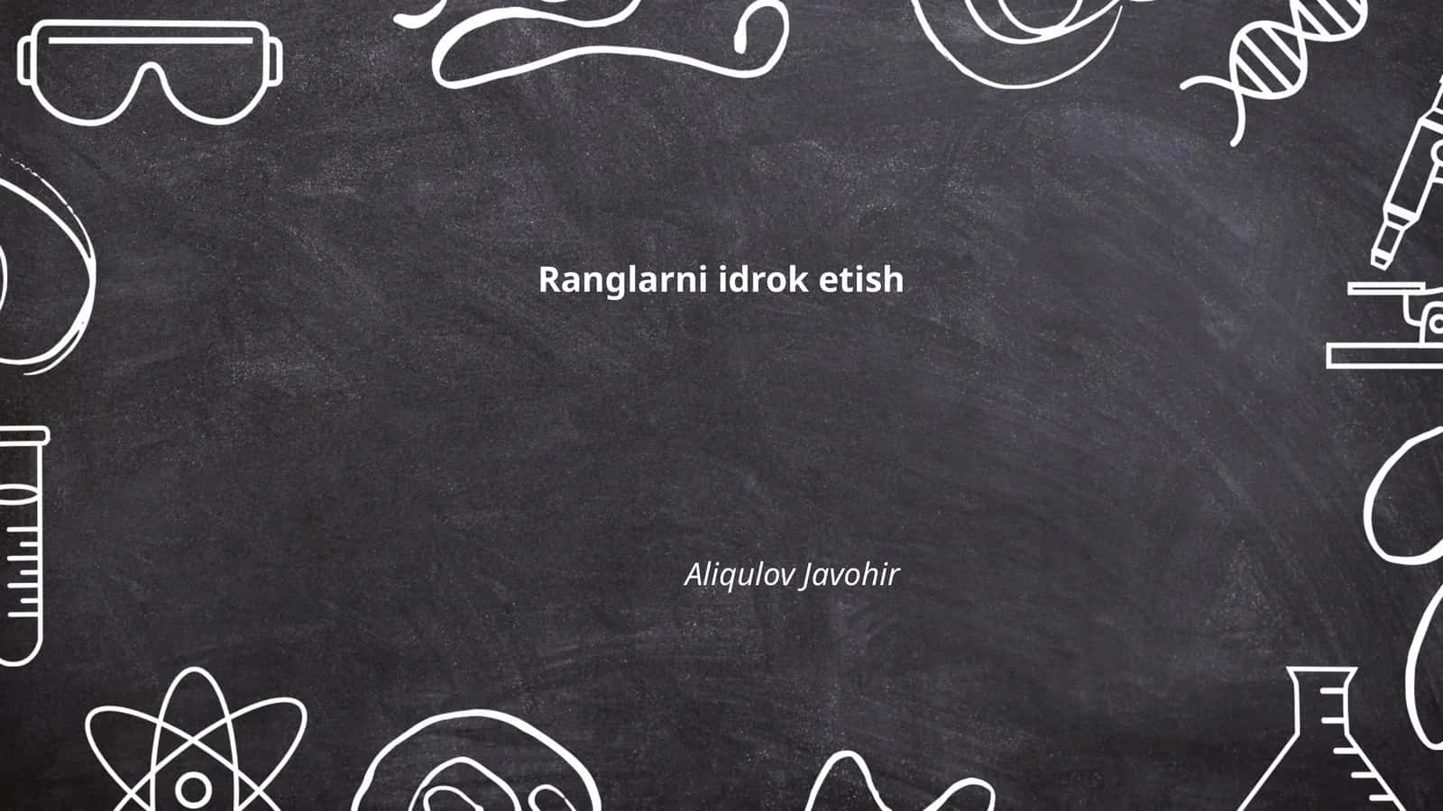Ranglarni idrok etish