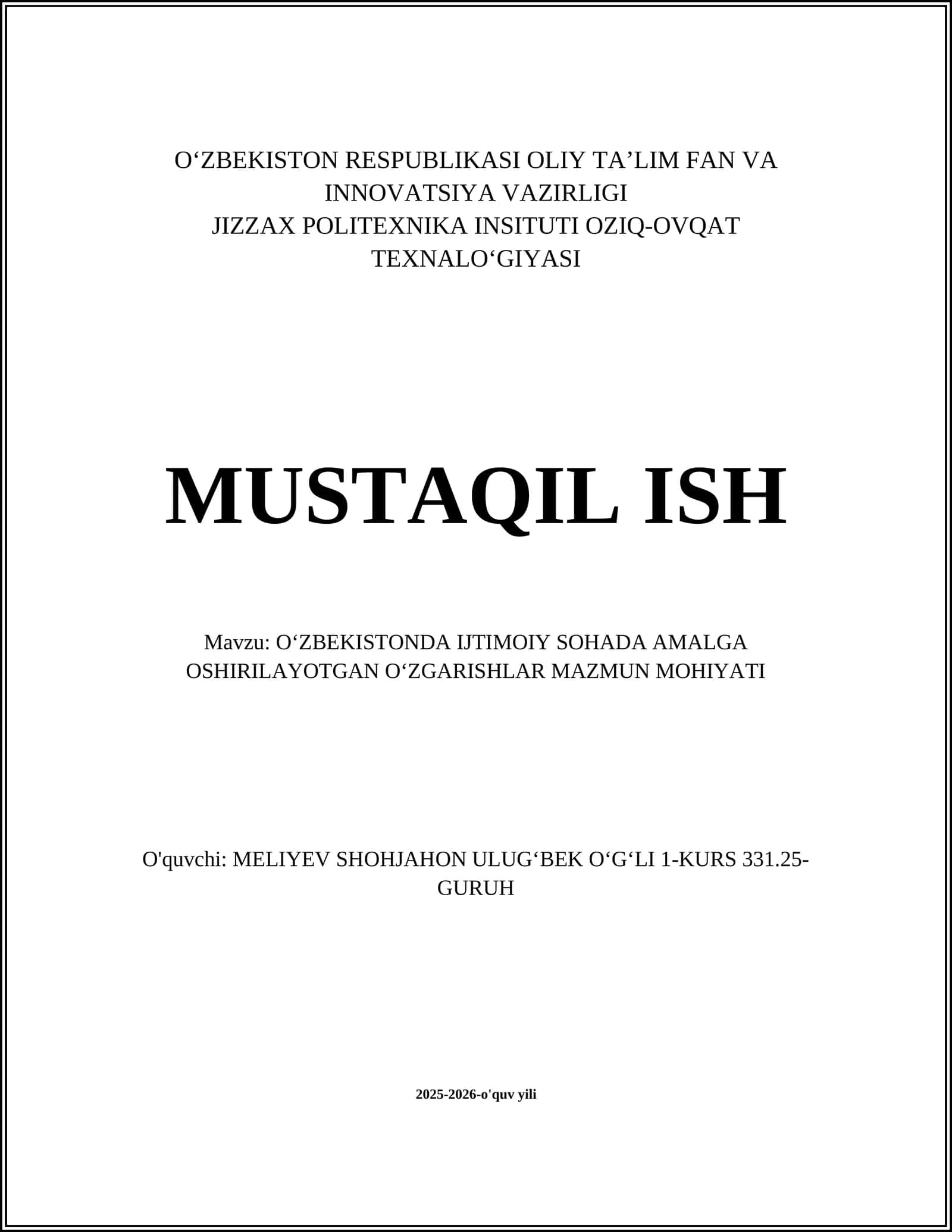 O‘ZBEKISTONDA IJTIMOIY SOHADA AMALGA OSHIRILAYOTGAN O‘ZGARISHLAR MAZMUN MOHIYATI