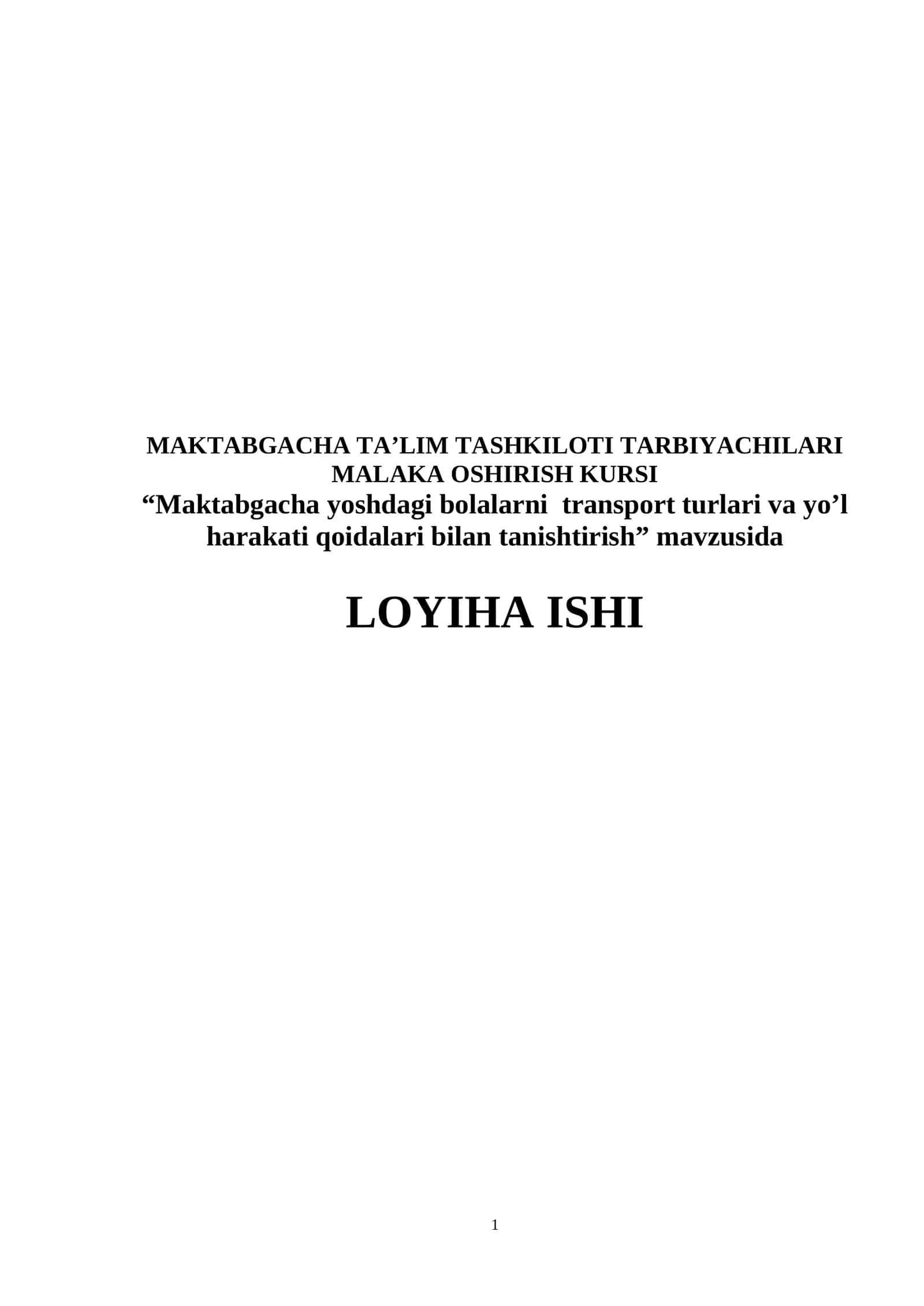 MAKTABGACHA TA’LIM TASHKILOTI TARBIYACHILARI MALAKA OSHIRISH KURSI