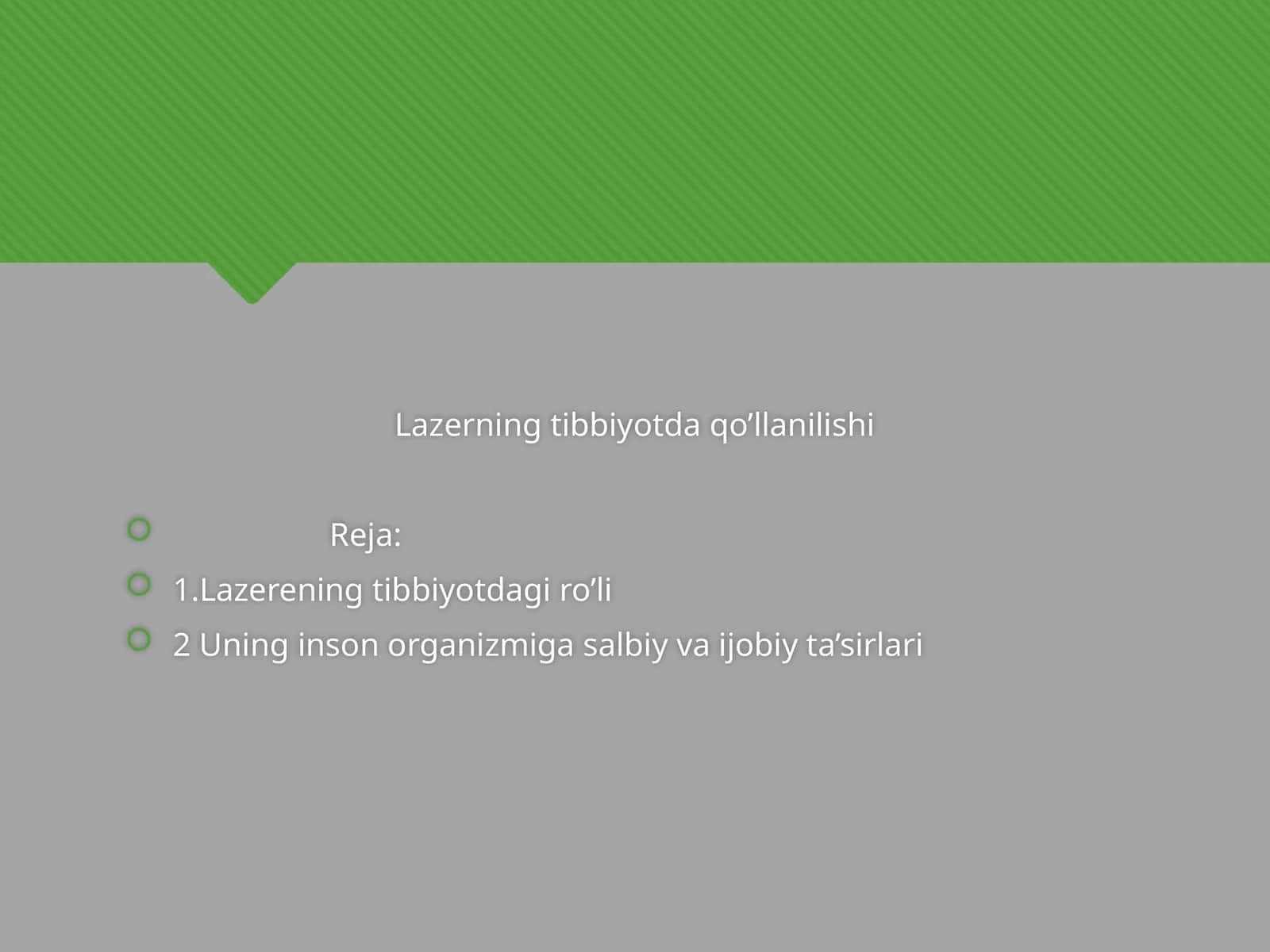 Lazerning tibbiyotda qo’llanilishi